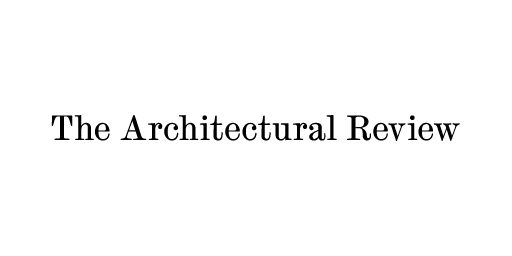 Published in The Architectural Review